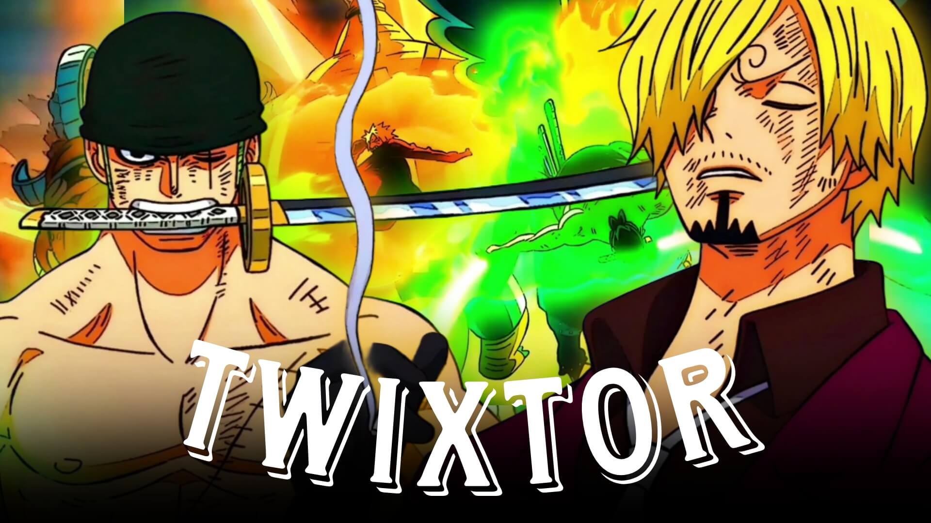 Zoro and Sanji vs King and Queen Twixtor