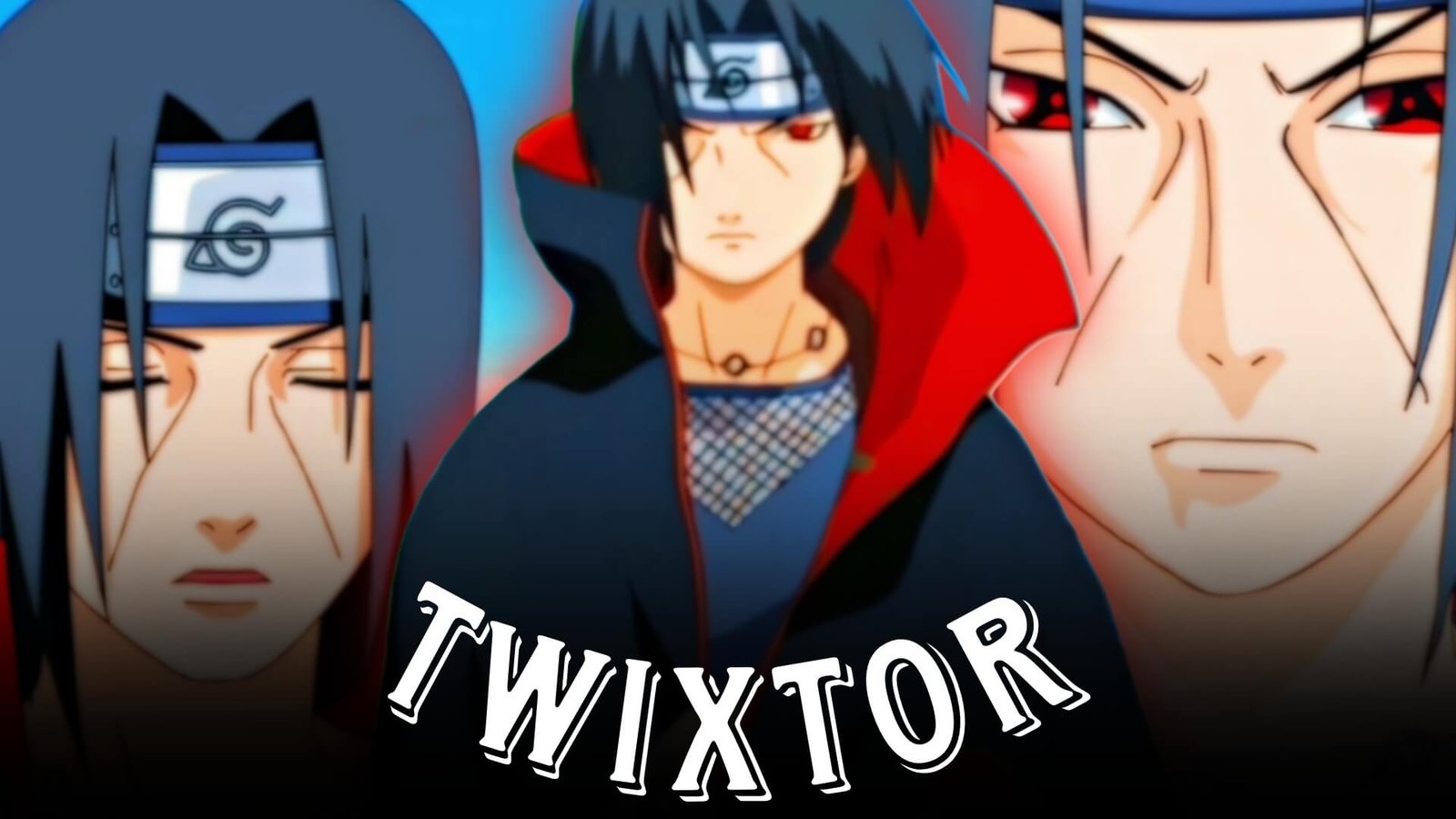 Itachi Twixtor